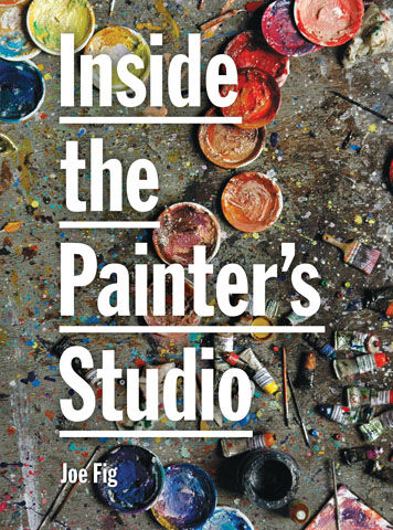 обложка книги Inside the Painter's Studio книга Inside the Painter's Studio, автор: Joe Fig